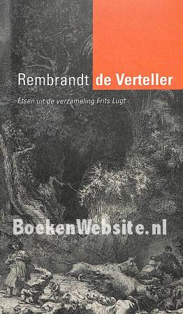 Rembrandt de Verteller