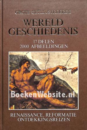 Renaissance, Reformatie Ontdekkings reizen Renaissance, Reformatie Ontdekkings reizen