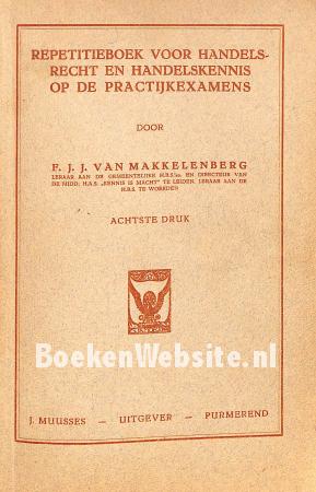 Repetitieboek voor handelsrecht en handelskennis