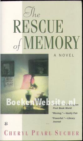 The Rescue of Memory