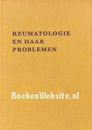 Reumatologie en haar problemen Reumatologie en haar problemen