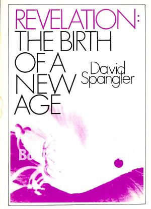 Revelation: the Birth of a New Age