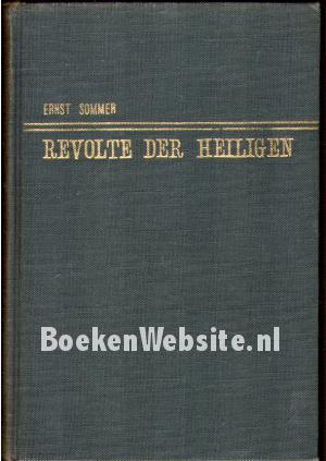 Revolte der heiligen Revolte der heiligen