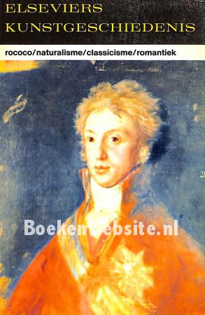 Rococo / Naturalisme / Classicisme / Romantiek Rococo / Naturalisme / Classicisme / Romantiek