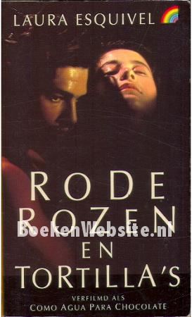 Rode rozen en tortilla's