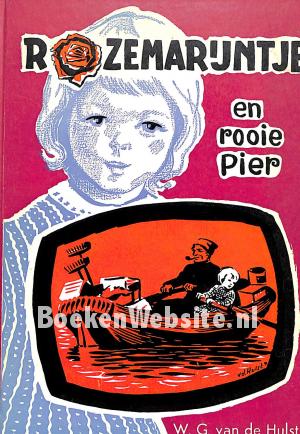 Rozemarijntje en rooie Pier Rozemarijntje en rooie Pier