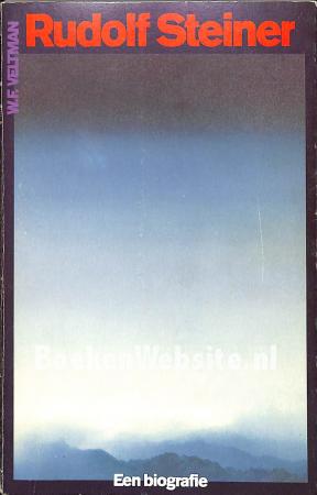 Rudolf Steiner, een biografie Rudolf Steiner, een biografie