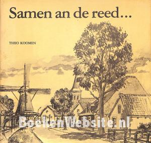 Samen an de reed..., gesigneerd Samen an de reed..., gesigneerd