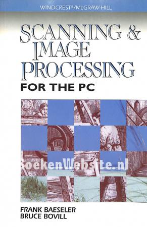 Scanning & Image Processing for the PC Scanning & Image Processing for the PC