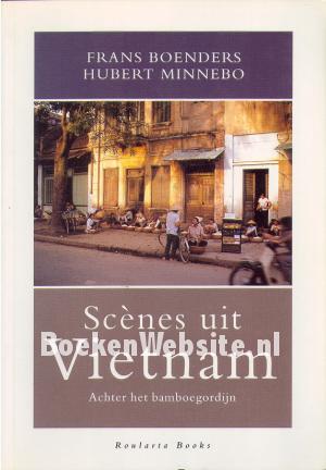 Scenes uit Vietnam Scenes uit Vietnam