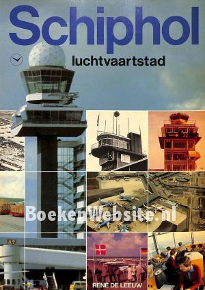 Schiphol luchtvaartstad