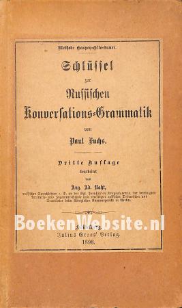 Schlüssel zur Russischen Konversations Grammatik