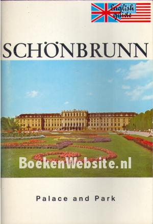 Schönbrunn, a Guide to the Palace and Park