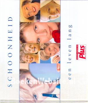 Schoonheid, een leven lang Schoonheid, een leven lang