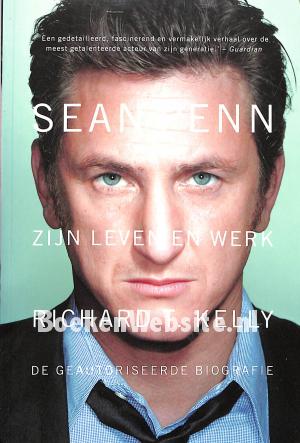 Sean Penn, zijn leven en werk