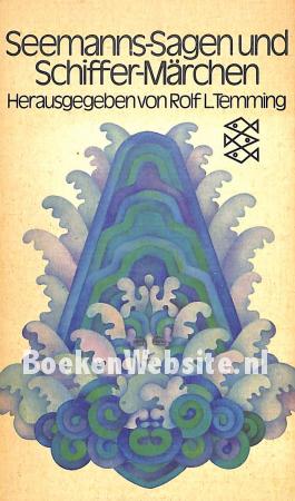 Seemanns-Sagen und Schiffer-Märchen Seemanns-Sagen und Schiffer-Märchen