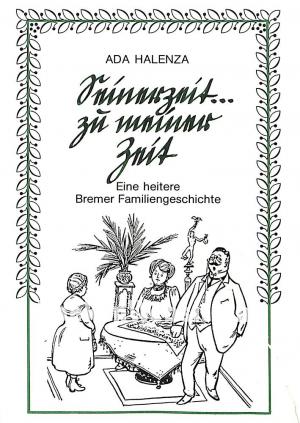 Seinerzeit...zu meiner Zeit