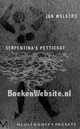 Serpentina's petticoat Serpentina's petticoat