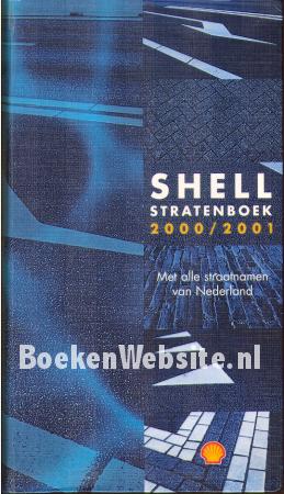 Shell stratenboek 2000/2001 Shell stratenboek 2000/2001