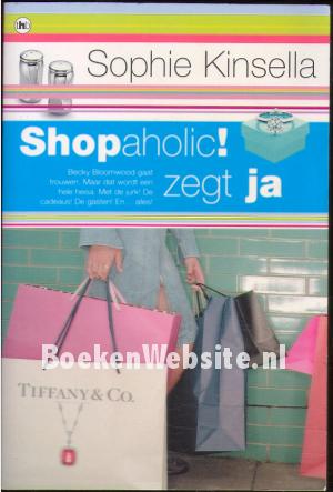 Shopaholic! zegt ja