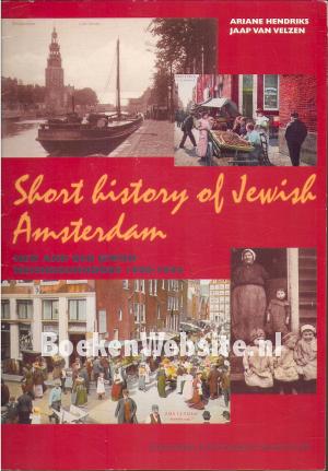 Short history of Jewish Amsterdam