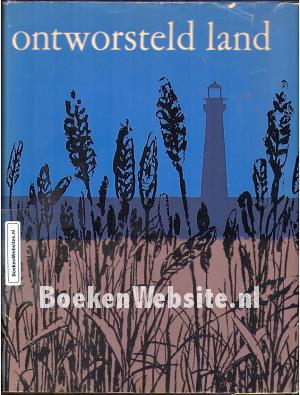 Ontworsteld land