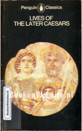 Lives of the Later Caesars