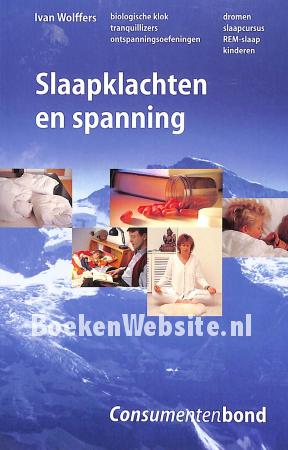 Slaapklachten en spanning Slaapklachten en spanning