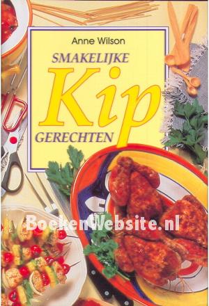 Smakelijke kipgerechten