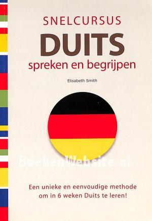 Snelcursus Duits spreken en begrijpen Snelcursus Duits spreken en begrijpen