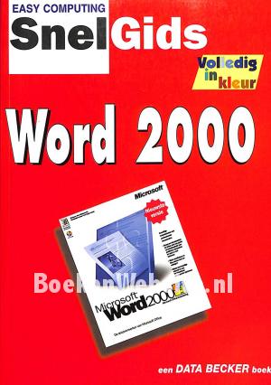 Snelgids Word 2000 Snelgids Word 2000
