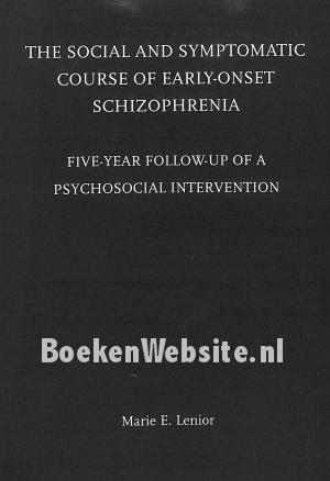 The Social and Symptomatic Course of Early-onset Schizophrenia