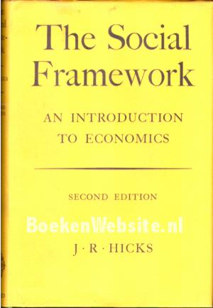 The Social Framework The Social Framework