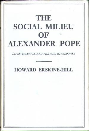 The Social Milieu of Alexander Pope