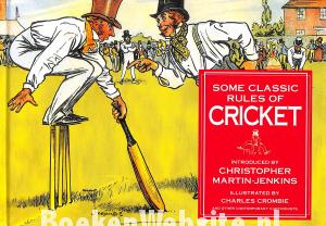 Some classic rules of Cricket