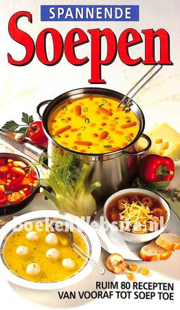 Spannende soepen