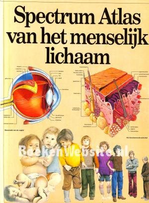 Spectrum Atlas van het menselijk lichaam Spectrum Atlas van het menselijk lichaam