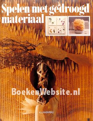 Spelen met gedroogd materiaal