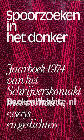 Spoorzoeken in het donker Spoorzoeken in het donker