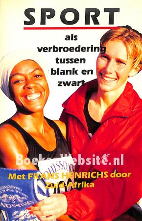 Sport als verbroedering tussen blank en zwart