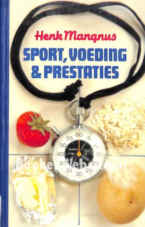 Sport, voeding & prestaties