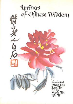 Springs of Chinese Wisdom Springs of Chinese Wisdom