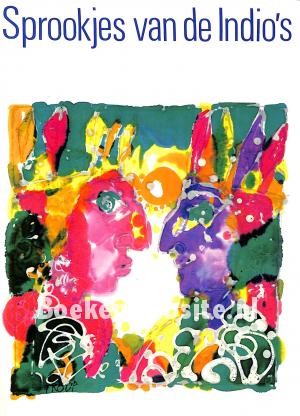 Sprookjes van de Indio's Sprookjes van de Indio's