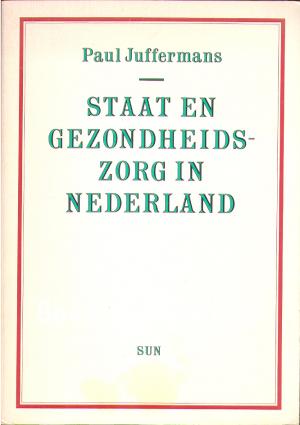Staat en gezondheidszorg in Nederland