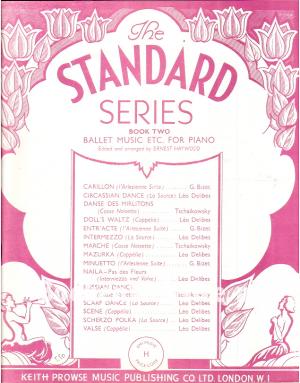The Standard Series 2 Ballet Music etc. for Piano