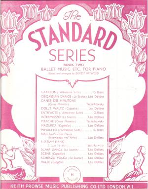 The Standard Series 2 Ballet Music etc. for Piano