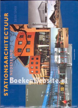 Stations-architectuur in Nederland 1938-1998