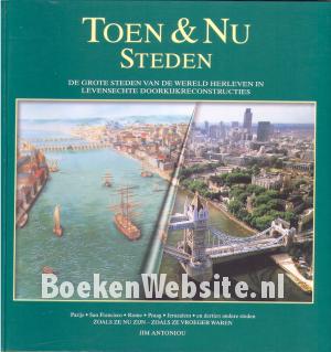 Steden toen & nu Steden toen & nu