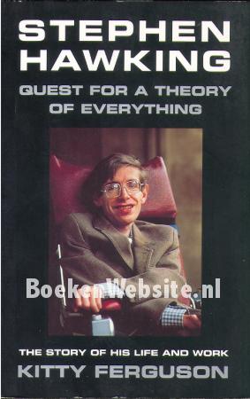 Stephen Hawking Guest for a Theory of Everything