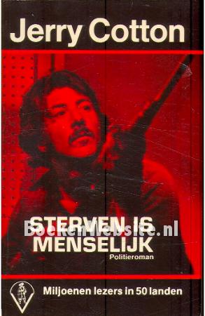 Sterven is menselijk